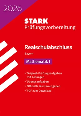 Abbildung von STARK Mathematik I - Realschulabschluss 2026 Bayern - Prüfungsvorbereitung | 46. Auflage | 2025 | beck-shop.de