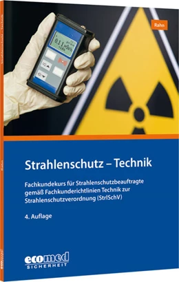 Abbildung von Rahn | Strahlenschutz - Technik | 4. Auflage | 2025 | beck-shop.de