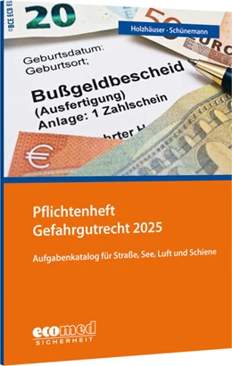 Abbildung von Holzhäuser / Schünemann | Pflichtenheft Gefahrgutrecht | 11. Auflage | 2025 | beck-shop.de