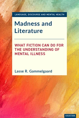 Abbildung von Gammelgaard | Madness and Literature | 1. Auflage | 2025 | beck-shop.de
