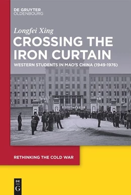 Abbildung von Xing | Crossing the Iron Curtain | 1. Auflage | 2025 | 15 | beck-shop.de