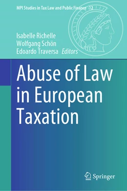 Abbildung von Richelle / Schön | Abuse of Law in European Taxation | 1. Auflage | 2025 | beck-shop.de