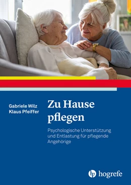 Abbildung von Wilz / Pfeiffer | Zu Hause pflegen | 1. Auflage | 2026 | 62 | beck-shop.de