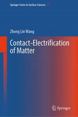 Abbildung von Wang | Contact-Electrification of Matter | 1. Auflage | 2025 | beck-shop.de