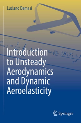 Abbildung von Demasi | Introduction to Unsteady Aerodynamics and Dynamic Aeroelasticity | 1. Auflage | 2025 | beck-shop.de