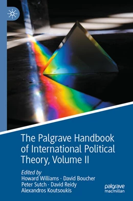 Abbildung von Williams / Boucher | The Palgrave Handbook of International Political Theory | 1. Auflage | 2025 | beck-shop.de