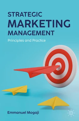 Abbildung von Mogaji | Strategic Marketing Management | 1. Auflage | 2025 | beck-shop.de