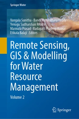 Abbildung von Sunitha / Muralidhara Reddy | Remote Sensing, GIS and Modelling for Water Resource Management | 1. Auflage | 2025 | beck-shop.de