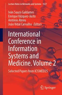 Abbildung von Galdames / Vázquez-Justo | International Conference on Information Systems and Medicine. Volume 2 | 1. Auflage | 2026 | beck-shop.de