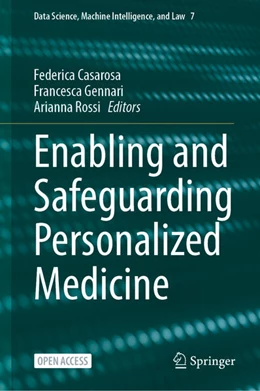 Abbildung von Casarosa / Gennari | Enabling and Safeguarding Personalized Medicine | 1. Auflage | 2025 | beck-shop.de