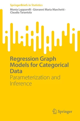 Abbildung von Lupparelli / Marchetti | Regression Graph Models for Categorical Data | 1. Auflage | 2025 | beck-shop.de