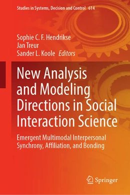 Abbildung von Hendrikse / Treur | New Analysis and Modeling Directions in Social Interaction Science | 1. Auflage | 2026 | beck-shop.de