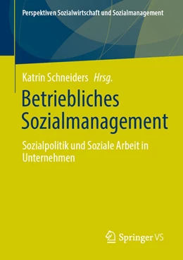 Abbildung von Schneiders | Betriebliches Sozialmanagement | 1. Auflage | 2025 | beck-shop.de