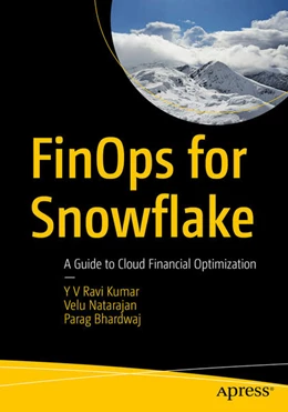 Abbildung von Ravi Kumar / NATARAJAN | FinOps for Snowflake | 1. Auflage | 2025 | beck-shop.de