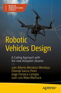 Abbildung von Mendoza-Mendoza / Garcia-Perez | Robotic Vehicles Design | 1. Auflage | 2025 | beck-shop.de