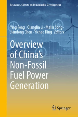 Abbildung von Feng / Li | Overview of China’s Non-Fossil Fuel Power Generation | 1. Auflage | 2025 | beck-shop.de