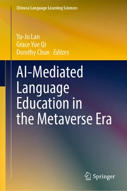 Abbildung von Lan / Qi | AI-Mediated Language Education in the Metaverse Era | 1. Auflage | 2025 | beck-shop.de