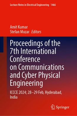 Abbildung von Kumar / Mozar | Proceedings of the 7th International Conference on Communications and Cyber Physical Engineering | 1. Auflage | 2025 | beck-shop.de