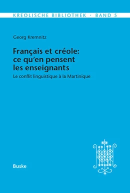 Abbildung von Kremnitz | Français et créole: ce qu'en pensent les enseignants | 1. Auflage | 2025 | beck-shop.de