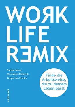 Abbildung von Meier / Meier-Hahasvili | Work Life Remix. | 1. Auflage | 2026 | beck-shop.de
