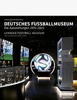 Abbildung von Neukirchner | Deutsches Fußballmuseum / German Football Museum | 1. Auflage | 2025 | beck-shop.de
