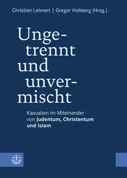 Abbildung von Lehnert / Hohberg | Ungetrennt, unvermischt | 1. Auflage | 2025 | 4 | beck-shop.de