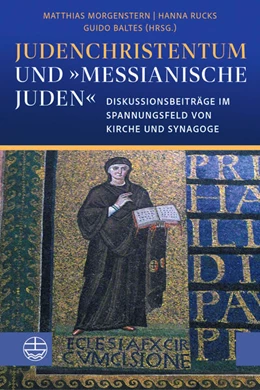 Abbildung von Morgenstern / Rucks | Judenchristentum und »messianische Juden« | 1. Auflage | 2026 | beck-shop.de