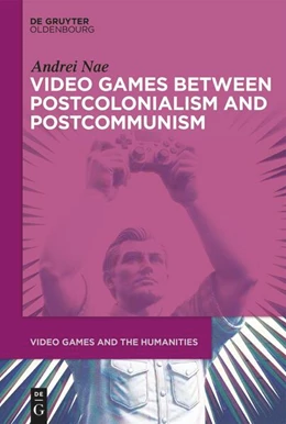 Abbildung von Nae | Video Games between Postcolonialism and Postcommunism | 1. Auflage | 2025 | 19 | beck-shop.de