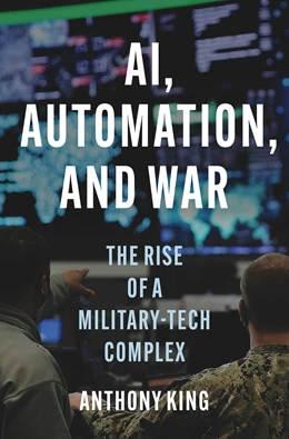 Abbildung von King | AI, Automation, and War | 1. Auflage | 2025 | beck-shop.de