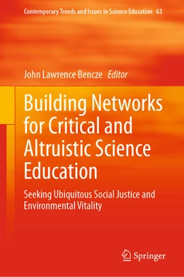 Abbildung von Bencze | Building Networks for Critical and Altruistic Science Education | 1. Auflage | 2025 | beck-shop.de