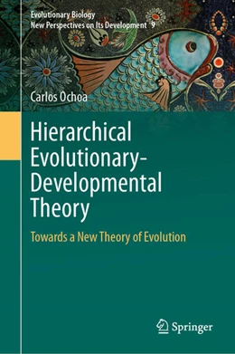 Abbildung von Ochoa | Hierarchical Evolutionary-Developmental Theory | 1. Auflage | 2025 | beck-shop.de