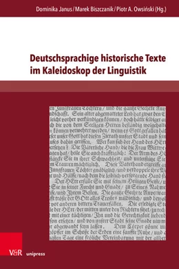 Abbildung von Janus / Biszczanik | Deutschsprachige historische Texte im Kaleidoskop der Linguistik | 1. Auflage | 2025 | beck-shop.de