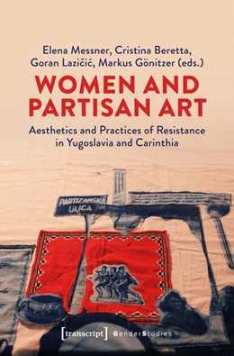 Abbildung von Messner / Beretta | Women and Partisan Art | 1. Auflage | 2025 | 314 | beck-shop.de