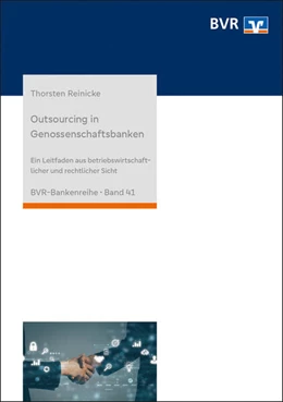 Abbildung von Reinicke | Outsourcing in Genossenschaftsbanken | 6. Auflage | 2025 | 41 | beck-shop.de