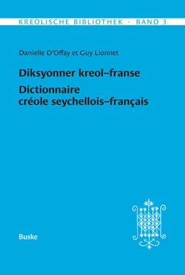Abbildung von Lionnet | Diksyonner kreol-franse. Dictionnaire créole seychellois-français | 1. Auflage | 2025 | 3 | beck-shop.de
