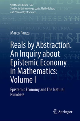 Abbildung von Panza | Reals by Abstraction. An Inquiry about Epistemic Economy in Mathematics: Volume I | 1. Auflage | 2025 | beck-shop.de