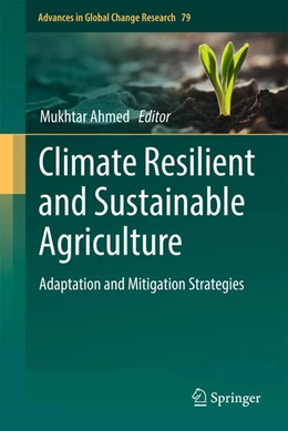 Abbildung von Ahmed | Climate Resilient and Sustainable Agriculture: Volume 1 | 1. Auflage | 2025 | beck-shop.de