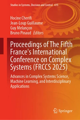 Abbildung von Cherifi / Guillaume | Proceedings of The Fifth France's International Conference on Complex Systems (FRCCS 2025) | 1. Auflage | 2025 | beck-shop.de