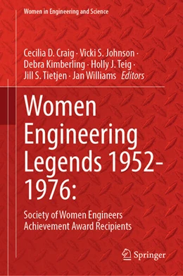 Abbildung von Craig / Johnson | Women Engineering Legends 1952-1976: | 1. Auflage | 2025 | beck-shop.de