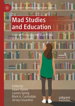 Abbildung von Davies / Spring | Mad Studies and Education | 1. Auflage | 2025 | beck-shop.de