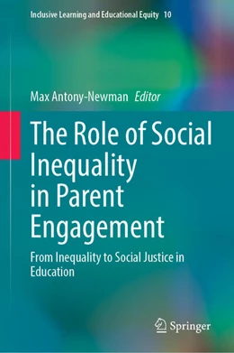 Abbildung von Antony-Newman | The Role of Social Inequality in Parent Engagement | 1. Auflage | 2026 | beck-shop.de