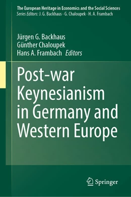Abbildung von G. Backhaus / Chaloupek | Post-war Keynesianism in Germany and Western Europe | 1. Auflage | 2025 | beck-shop.de