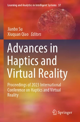 Abbildung von Su / Qiao | Advances in Haptics and Virtual Reality | 1. Auflage | 2025 | beck-shop.de
