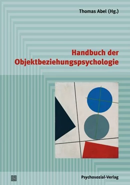 Abbildung von Abel | Handbuch der Objektbeziehungspsychologie | 1. Auflage | 2025 | beck-shop.de