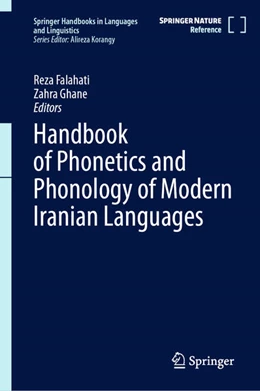 Abbildung von Falahati / Ghane | Handbook of Phonetics and Phonology of Modern Iranian Languages | 1. Auflage | 2026 | beck-shop.de