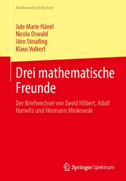 Abbildung von Hänel / Oswald | Drei mathematische Freunde | 1. Auflage | 2025 | beck-shop.de