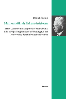 Abbildung von Koenig | Mathematik als Erkenntnisform | 1. Auflage | 2025 | 24 | beck-shop.de