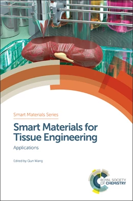 Abbildung von Wang | Smart Materials for Tissue Engineering | 1. Auflage | 2017 | beck-shop.de