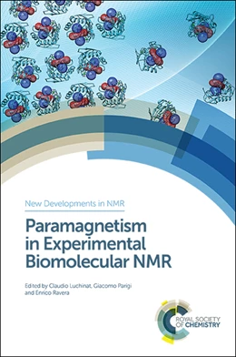Abbildung von Luchinat / Parigi | Paramagnetism in Experimental Biomolecular NMR | 1. Auflage | 2018 | beck-shop.de
