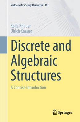 Abbildung von Knauer | Discrete and Algebraic Structures | 1. Auflage | 2025 | beck-shop.de